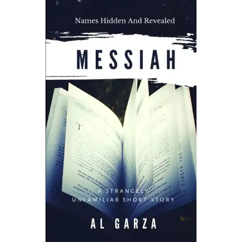 Messiah: Names Hidden And Revealed