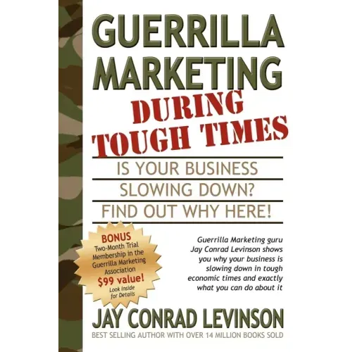 Guerrilla Marketing During Tough Times