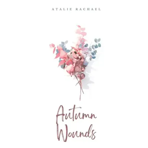 Autumn Wounds