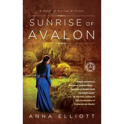 Sunrise of Avalon: A Novel of Trystan & Isolde