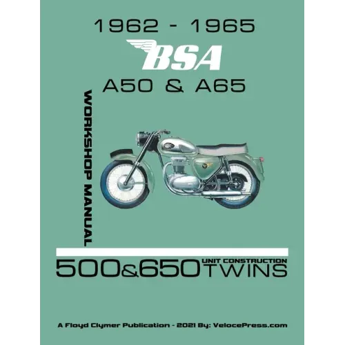 1962-1965 BSA A50 & A65 Factory Workshop Manual Unit-Construction Twins