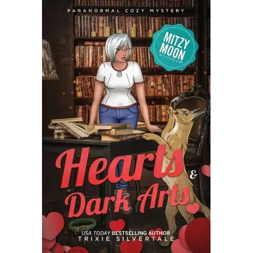 Hearts and Dark Arts: Paranormal Cozy Mystery