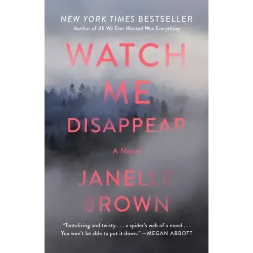 Watch Me Disappear