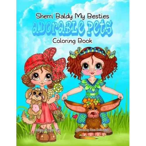 Sherri Baldy My Besties Adorable Pets Coloring Book