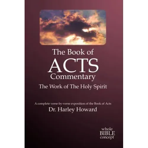 The Book of Acts Commentary