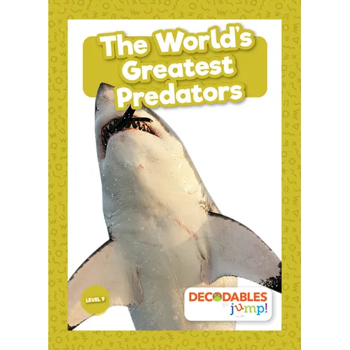 The World's Greatest Predators