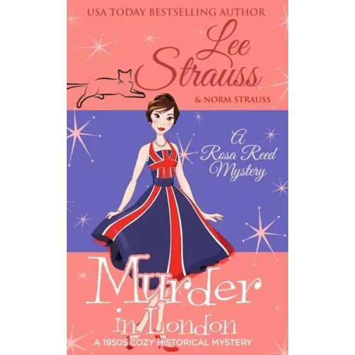 Murder in London: a 1950s cozy historical mystery