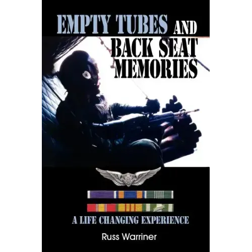 Empty Tubes and Back Seat Memories: A Life Changing Experience
