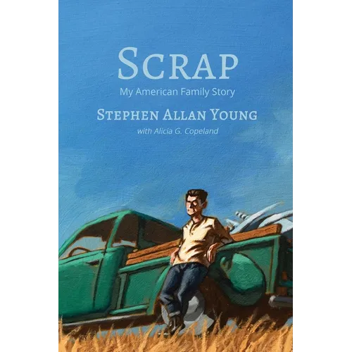 Scrap: My American Family Story