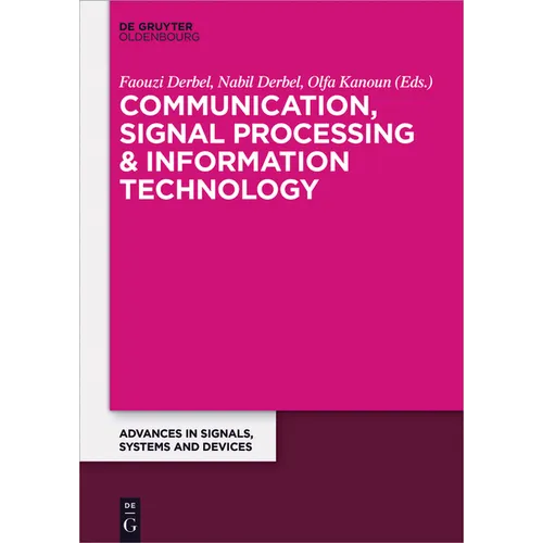 Communication, Signal Processing & Information Technology