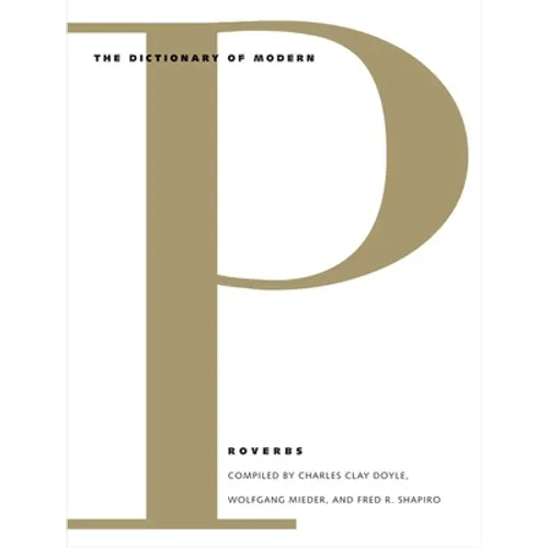 Dictionary of Modern Proverbs