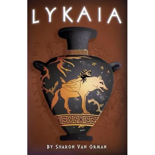 Lykaia: Book 1 of the Sophia Katsaros Series