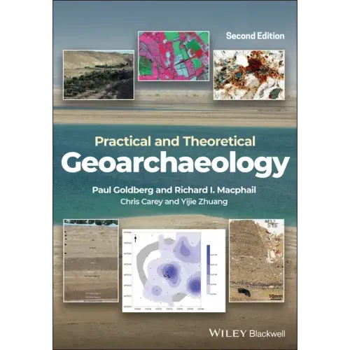 Practical and Theoretical Geoarchaeology