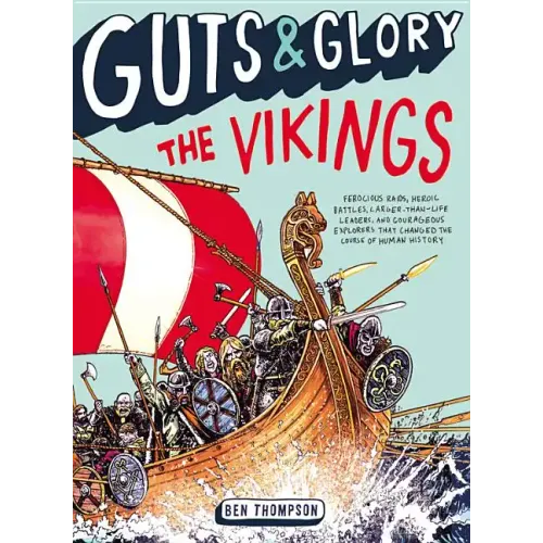 Guts & Glory: The Vikings