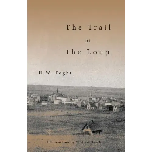 The Trail of the Loup