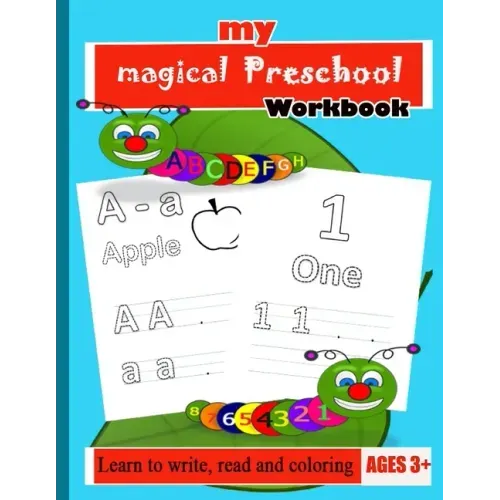 Workbook: My Magical Preschool Workbook: Practice line tracing, pen control to trace and write ABC Letters, Numbers and words, p