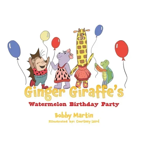 Ginger Giraffe's Watermelon Birthday Party
