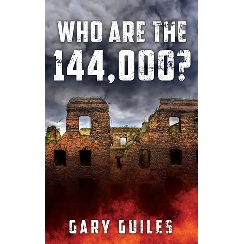 Who Are the 144,000?