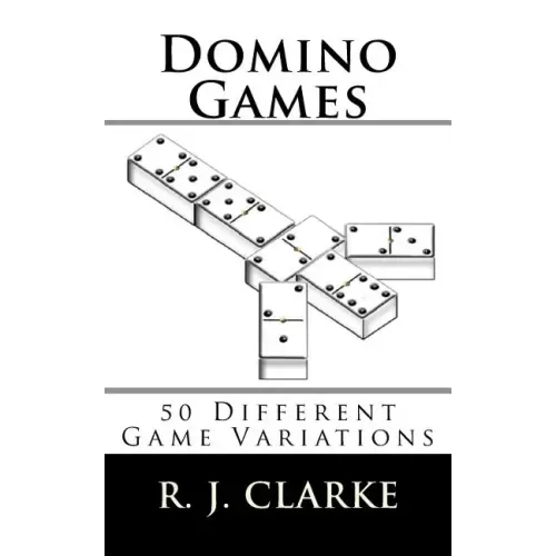 Domino Games: 50 Different Game Variations