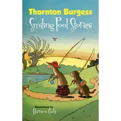 Thornton Burgess Smiling Pool Stories