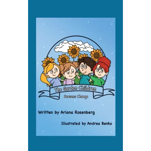 The Garden Children: Season's Change