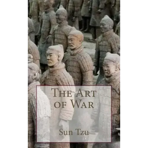Sun Tzu - The Art of War