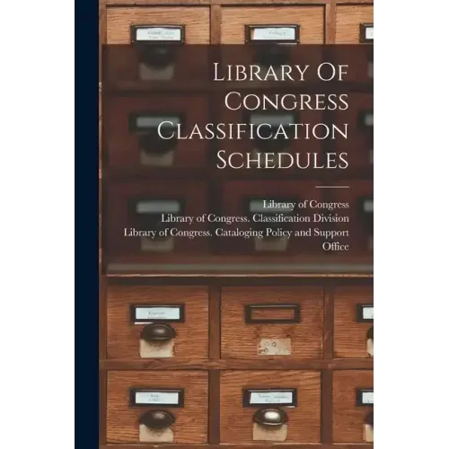 Library Of Congress Classification Schedules