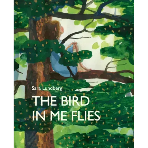 The Bird in Me Flies