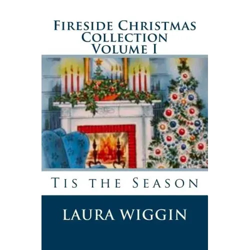 Fireside Christmas Collection Volume I
