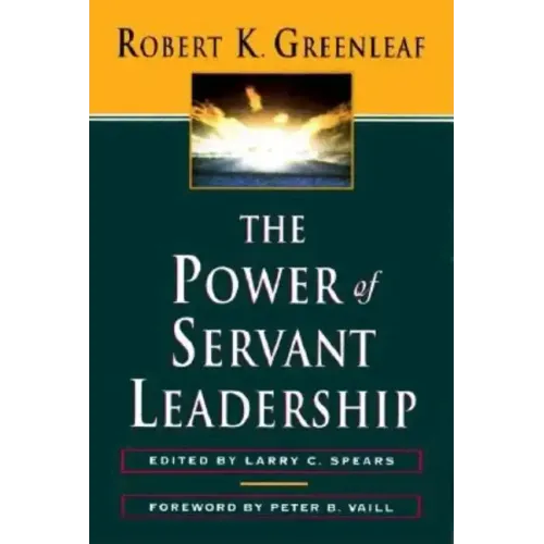 The Power of Servant-Leadership