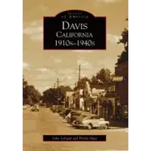 Davis California 1910s-1940s