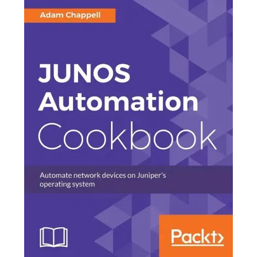 JUNOS Automation Cookbook