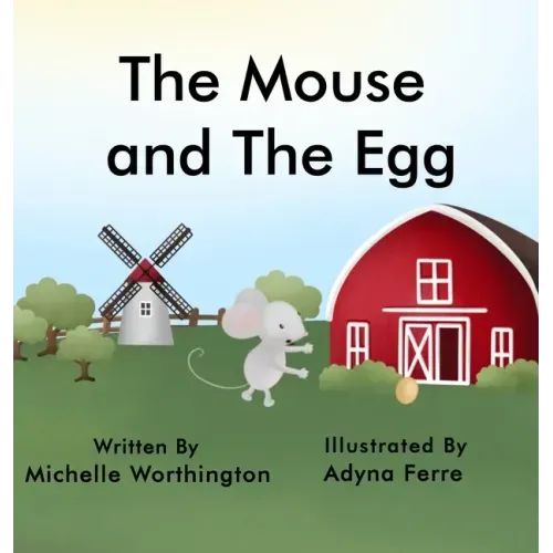 The Mouse and The Egg