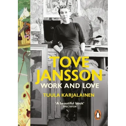 Tove Jansson: Work and Love