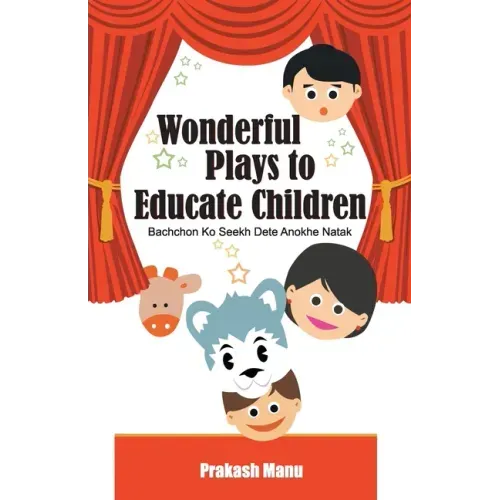 Wonderful Plays to Educate Children