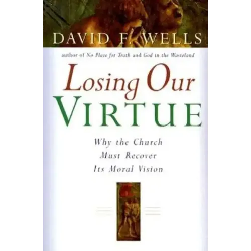 Losing Our Virtue