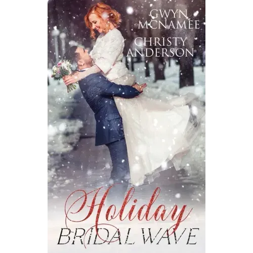 Holiday Bridal Wave: (A Forbidden Office Fake Marriage Billionaire Holiday Romance)