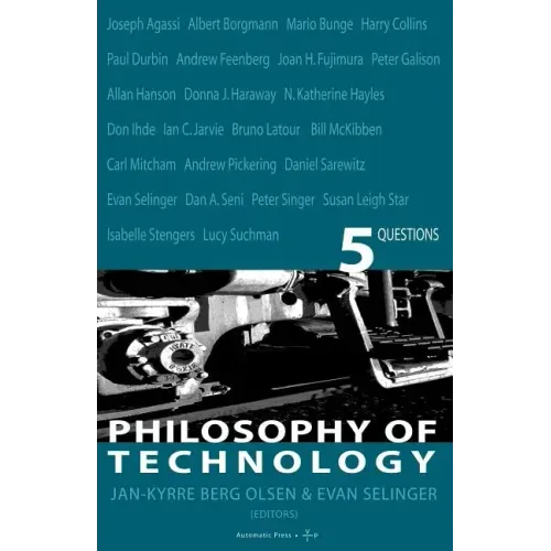 Philosophy of Technology