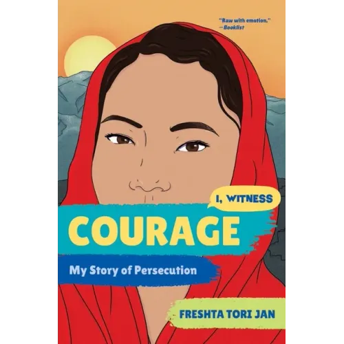 Courage: My Story of Persecution