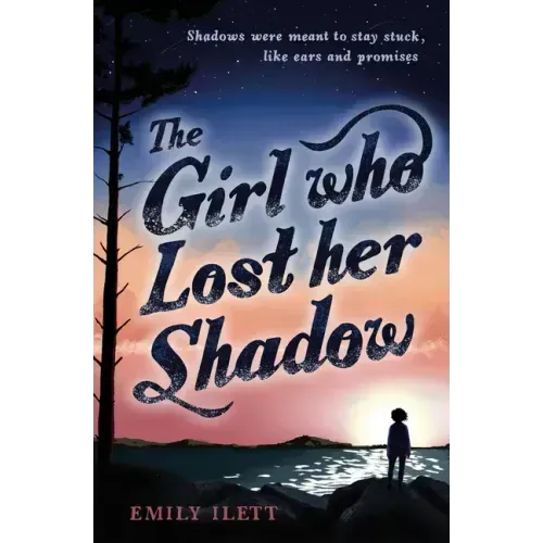 The Girl Who Lost Her Shadow