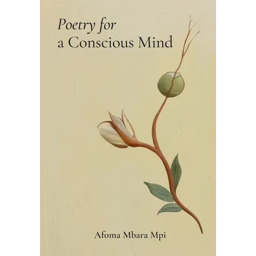 Poetry for a Conscious Mind