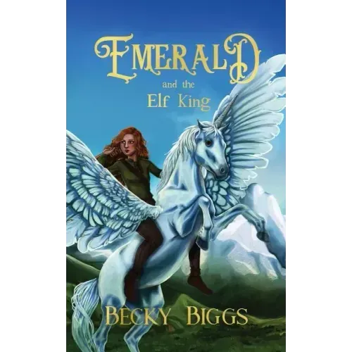 Emerald: and the Elf King