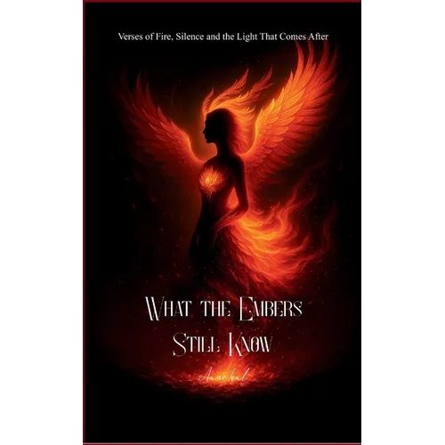 What the Embers Still Know