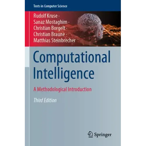 Computational Intelligence: A Methodological Introduction