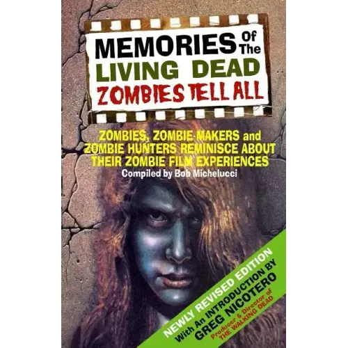 Memories Of The Living Dead