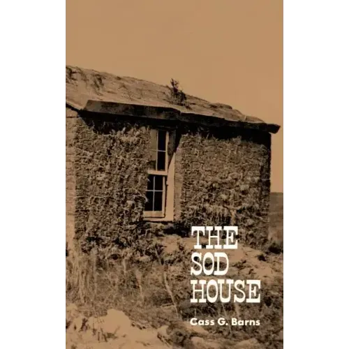 The Sod House