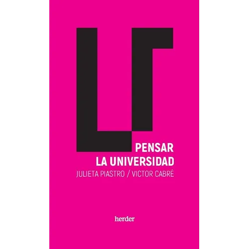 Pensar La Universidad