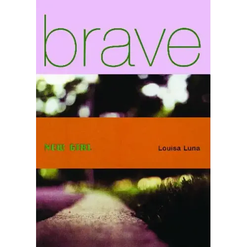 Brave New Girl