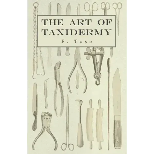 The Art of Taxidermy