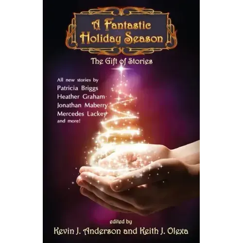 A Fantastic Holiday Season: The Gift of Stories